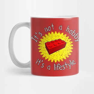 It's not a hobby - it's a lifestyle Mug